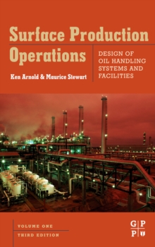 Image for Surface Production Operations, Volume 1