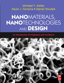 Image for Nanomaterials, Nanotechnologies and Design