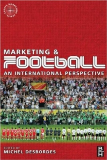 Image for Marketing and football  : an international perspective