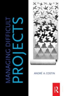 Managing Difficult Projects