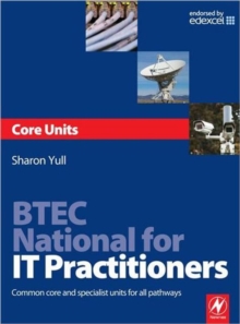 Image for BTEC National for IT practitioners: Core units :