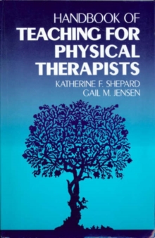 Image for Handbook of Teaching for Physical Therapists