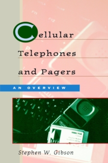 Image for Cellular telephones & pagers  : an overview