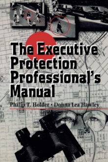 Image for The Executive Protection Professional's Manual
