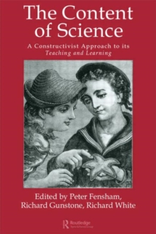 Content Of Science: A Constructive Approach To Its Teaching And Learning
