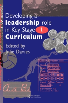 Image for Developing a Leadership Role Within the Key Stage 1 Curriculum
