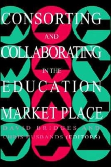 Consorting And Collaborating In The Education Market Place