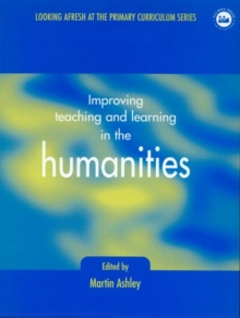 Image for Improving Teaching and Learning in the Humanities