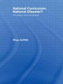 Image for National Curriculum: National Disaster?
