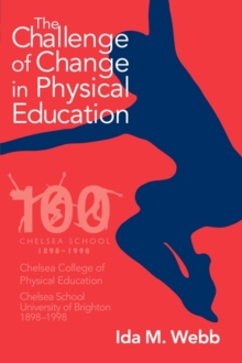 Image for The Challenge of Change in Physical Education