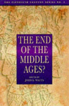End of the Middle Ages?