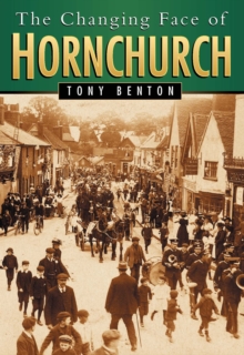 Image for The changing face of Hornchurch
