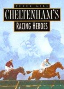 Image for Cheltenham's Racing Heroes in Old Photographs