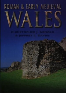 Roman and Early Medieval Wales
