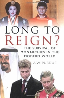 Long to Reign?