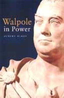 Image for Walpole in Power