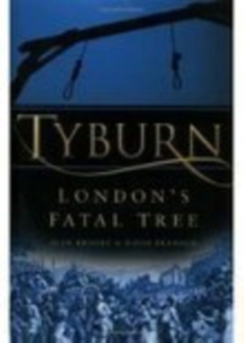 Image for Tyburn  : London's fatal tree