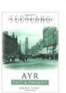 Ayr Past & Present