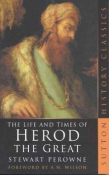 Image for The Life and Times of Herod the Great