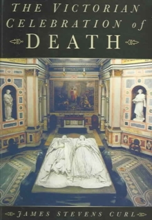 Image for The Victorian celebration of death