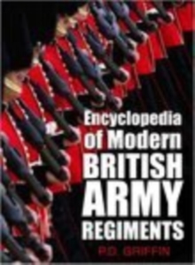 Image for Encyclopedia of modern British Army regiments