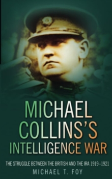 Michael Collins's Intelligence War