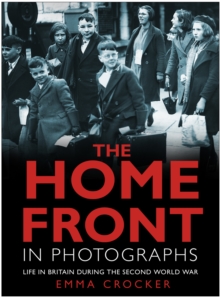Home Front in Photographs