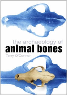 Archaeology of Animal Bones