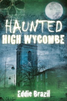 Image for Haunted High Wycombe