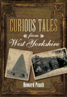 Image for Curious tales from West Yorkshire