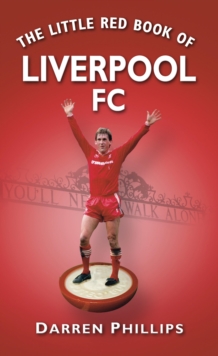 Image for The little red book of Liverpool FC