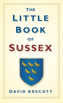 Image for The little book of Sussex