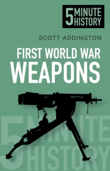 Image for The First World War weapons