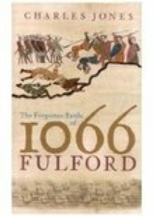 Image for The forgotten battle of 1066: Fulford