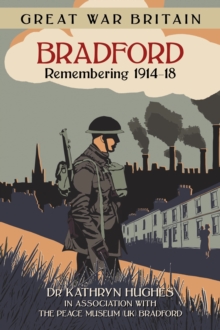 Image for Bradford: remembering 1914-18
