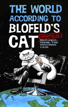 Image for The World According to Blofeld's Cat