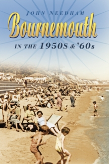 Image for Bournemouth in the 1950s and '60s