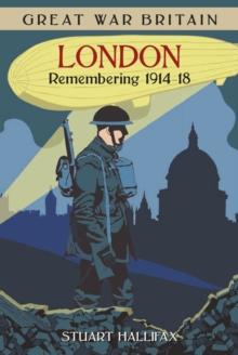 Image for London  : remembering 1914-1918