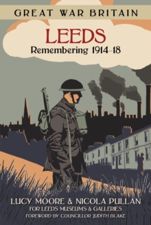 Image for Leeds  : remembering 1914-18