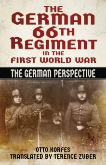 Image for The German 66th Regiment in the First World War: the German perspective