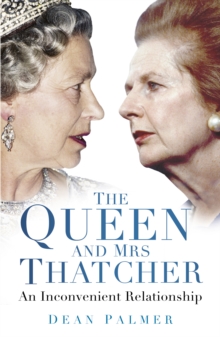 Image for The Queen and Mrs Thatcher