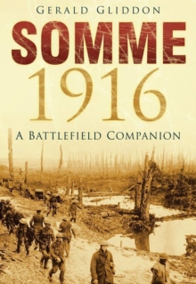 Image for Somme 1916  : a battlefield companion
