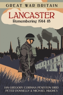 Image for Great War Britain Lancaster  : remembering 1914-18