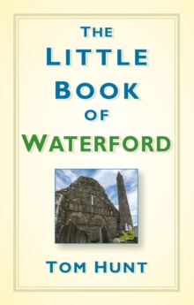 Image for The little book of Waterford