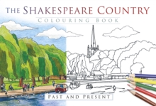Image for The Shakespeare Country Colouring Book: Past and Present