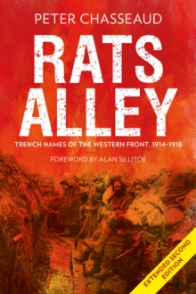 Image for Rats Alley  : trench names of the Western Front, 1914-1918