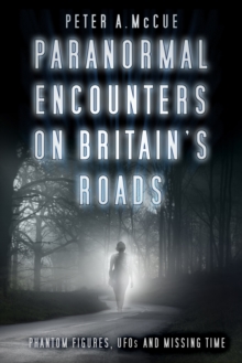 Image for Paranormal Encounters on Britain's Roads