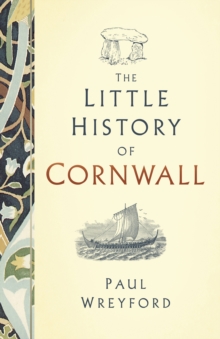 Image for The Little History of Cornwall