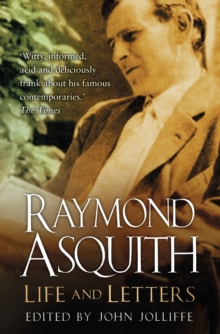 Image for Raymond Asquith  : life and letters