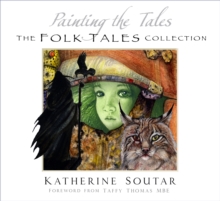 Image for Painting the tales  : the folk tales collection
